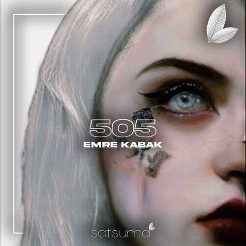 دانلود آهنگ جدید Emre Kabak به نام 505   