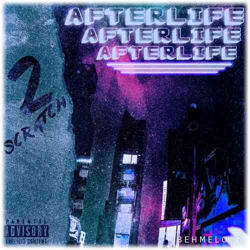 دانلود آهنگ جدید 2Scratch به نام AFTERLIFE   