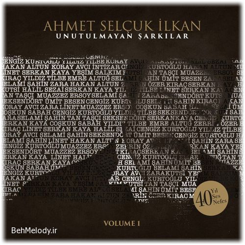 دانلود آهنگ ترکی Ahmet Selçuk İlkan به نام Geçen Yıl Bu Zamanlar   