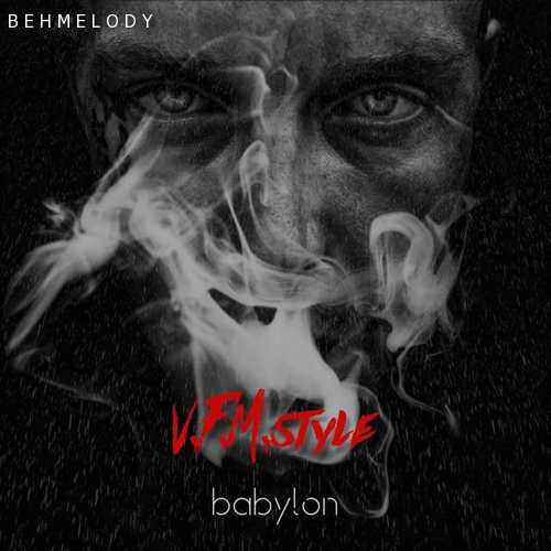 دانلود آهنگ جدید Vfm Style به نام Babylon   