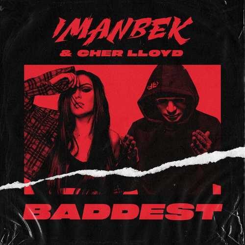 دانلود آهنگ شنیدنی Imanbek به نام Baddest   