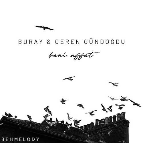 دانلود آهنگ جدید Buray به نام Beni Affet (کیفیت بالا Flac)   