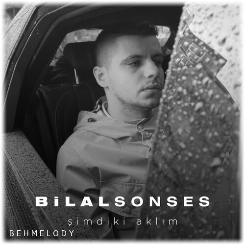 دانلود آهنگ جدید Bilal Sonses به نام Şimdiki Aklım   
