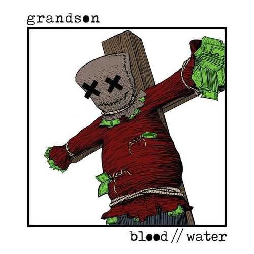 دانلود آهنگ شنیدنی grandson به نام Blood//Water   