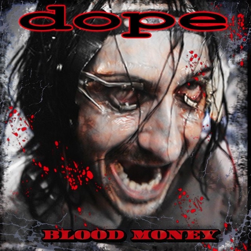 دانلود آهنگ شنیدنی Dope به نام Blood Money   