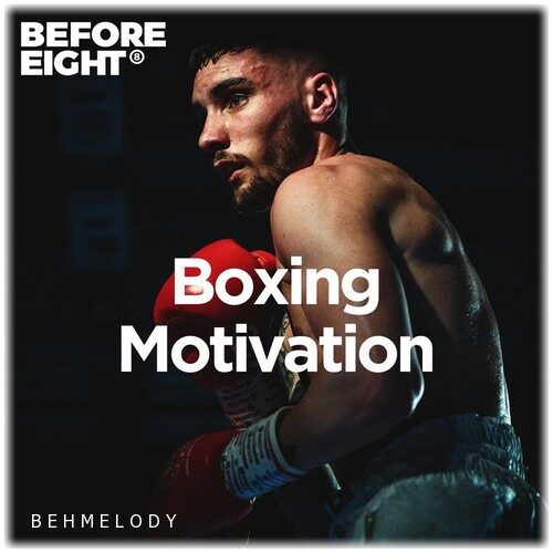 دانلود آهنگ مسابقات بوکس Boxing Motivation 2020   