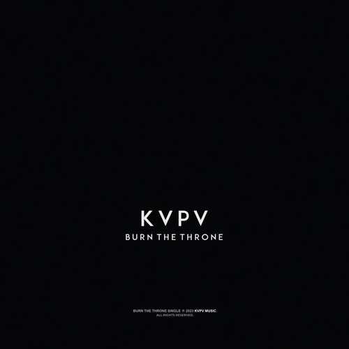 دانلود آهنگ جدید از Kvpv به نام Burn The Throne   