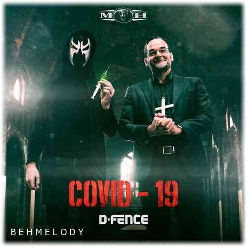 دانلود آهنگ شنیدنی D-Fence به نام COVID-19   