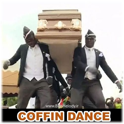دانلود ریمیکس آهنگ رقص تابوت Coffin Dance   