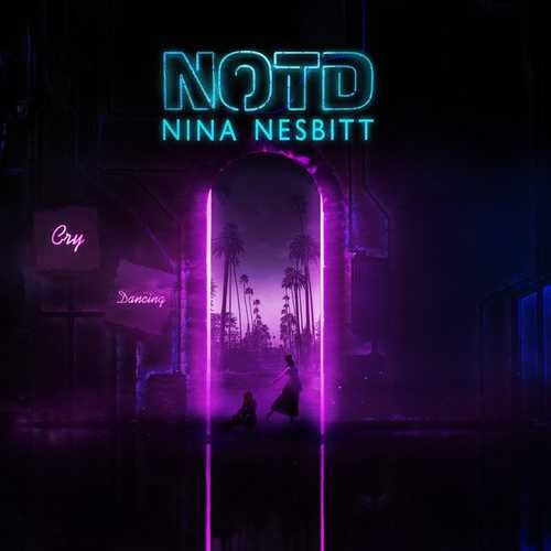 دانلود آهنگ جدید Nina Nesbitt به نام Cry Dancing   