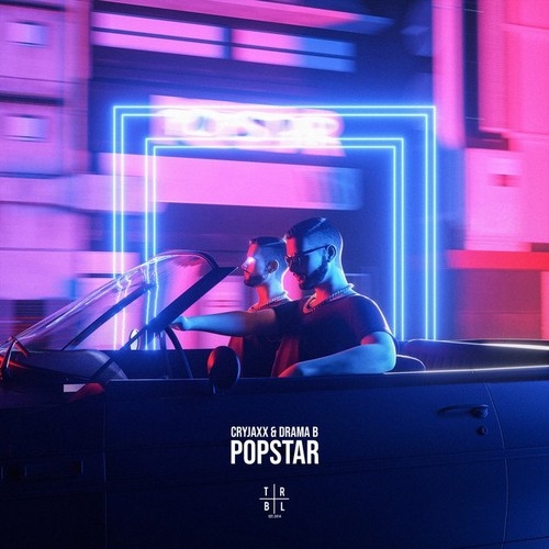 دانلود آهنگ CryJaxx FT Drama B با نام Popstar   