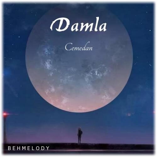 دانلود آهنگ آذری Damla به نام Camadan   