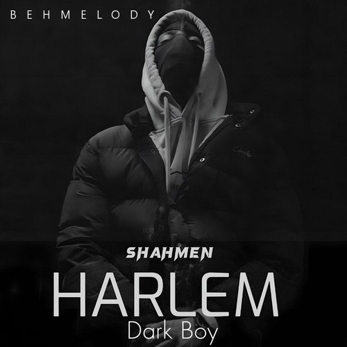 دانلود آهنگ Dark Boy با نام Harlem   