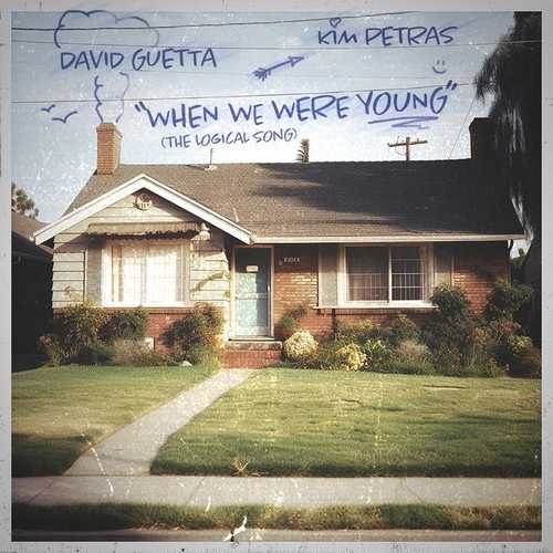 دانلود آهنگ جدید When We Were Young (The Logical Song) از David Guetta   