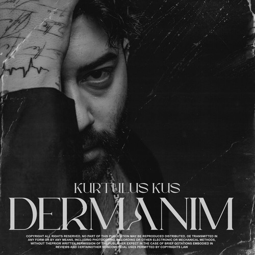 دانلود آهنگ Kurtuluş Kuş با نام DERMANIM   