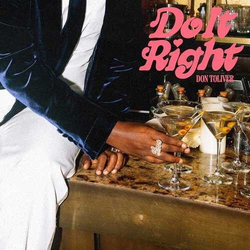 دانلود آهنگ جدید Don Toliver به نام Do It Right دون تولیور   