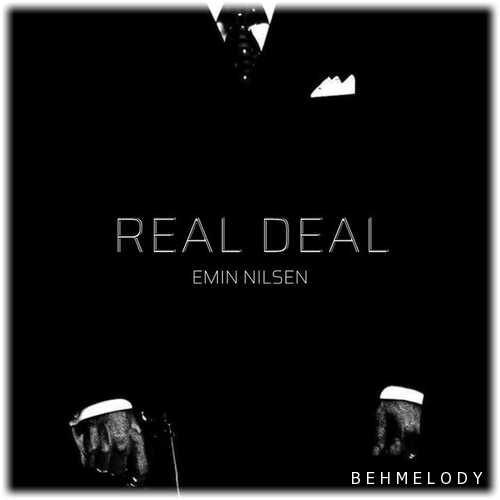 دانلود آهنگ شنیدنی Emin Nilsen به نام REAL DEAL   