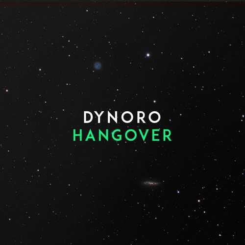 دانلود آهنگ زیبای Dynoro به نام Hangover   