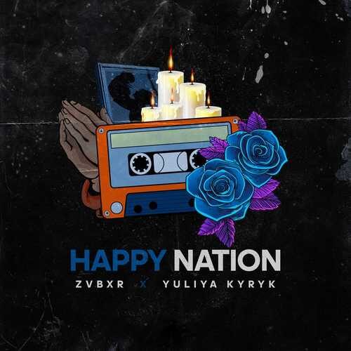 دانلود آهنگ شنیدنی ZVBXR به نام Happy Nation   