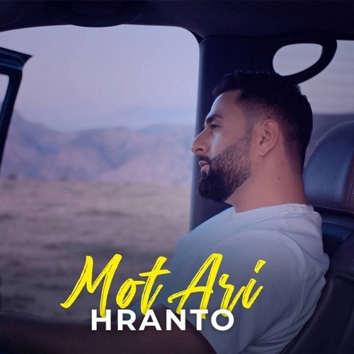 دانلود آهنگ Hranto با نام Mot Ari   