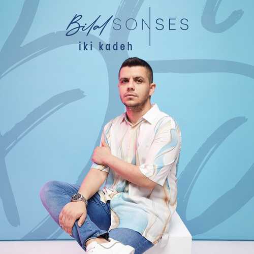 دانلود آهنگ زیبای Bilal Sonses به نام İki Kadeh   