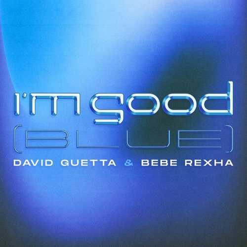 دانلود آهنگ جدید Bebe Rexha به نام Im Good (Blue)   