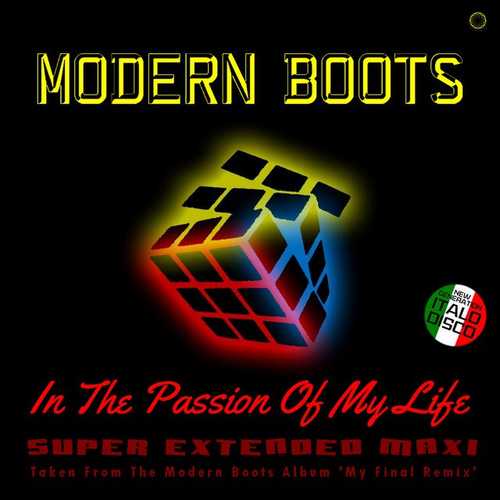 دانلود آهنگ شنیدنی Modern Boots به نام In the Passion of My Life   