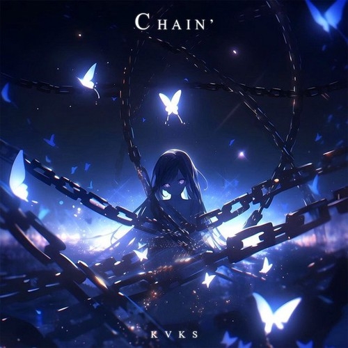 دانلود آهنگ KVKS با نام Chain   