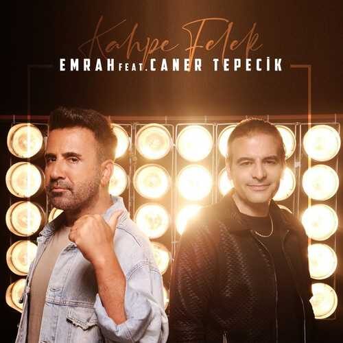 دانلود آهنگ جدید Emrah به نام Kahpe Felek   