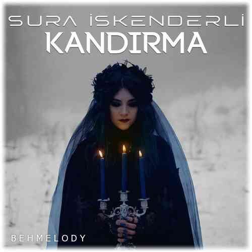 دانلود آهنگ جدید Sura İskenderli به نام Kandirma   