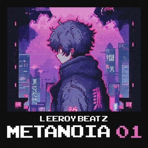 دانلود آهنگ Leeroy Beatz با نام Metanoia 01   