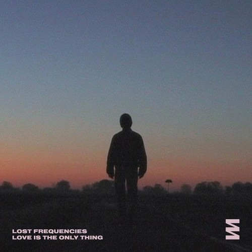 دانلود آهنگ Lost Frequencies با نام Love Is The Only Thing   
