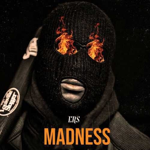دانلود آهنگ زیبای ERS به نام Madness   