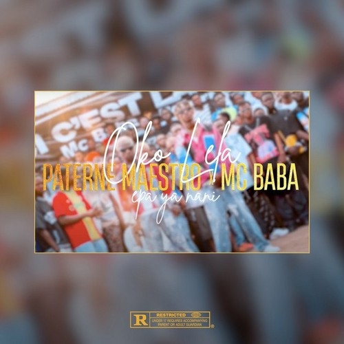 دانلود آهنگ Mc Baba با نام Oko Lela Epa Ya Nani   