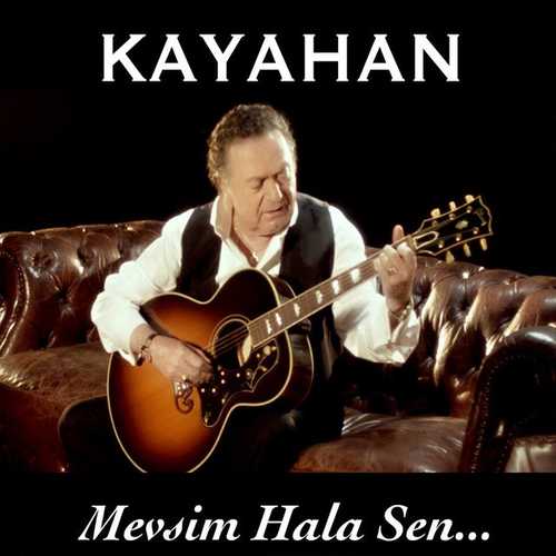 دانلود آهنگ زیبای Kayahan به نام Mevsim Hala Sen   