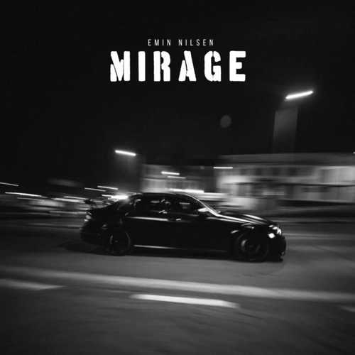 دانلود آهنگ جدید از Emin Nilsen به نام Mirage   