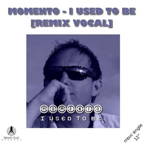 دانلود آهنگ شنیدنی Momento با نام I Used to Be  Instrumental Remix   