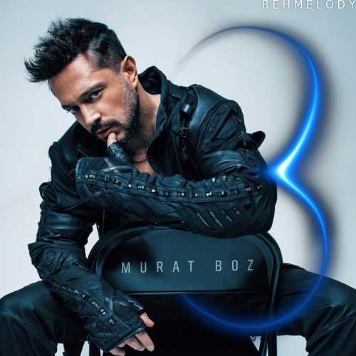 دانلود آلبوم جدید Murat Boz با نام 3   