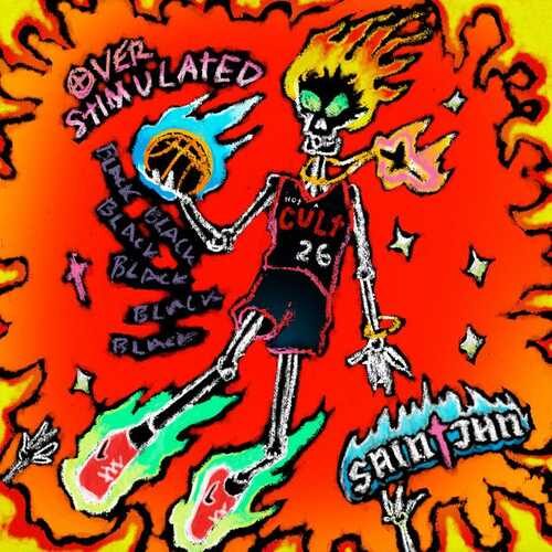 دانلود آهنگ Overstimulated از Saint Jhn   