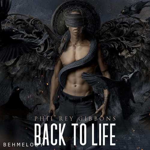 دانلود آلبوم جدید Phil Rey به نام Back To Life   