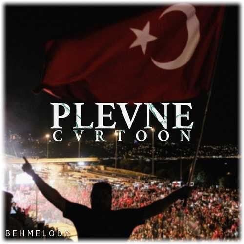 دانلود آهنگ معروف CVRTOON به نام Plevne   