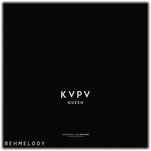 دانلود آهنگ جدید KVPV به نام Queen   