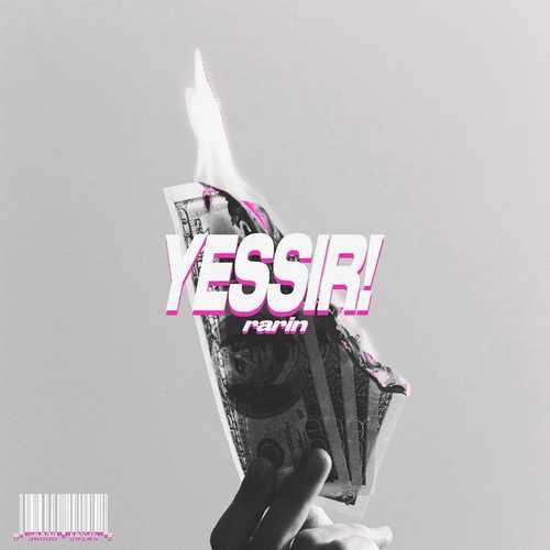 دانلود آهنگ چالشی Rarin به نام YESSIR!   