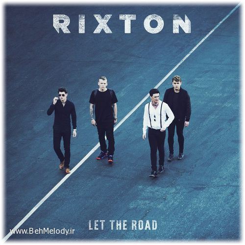 دانلود آهنگ Rixton به نام Me And My Broken Heart   