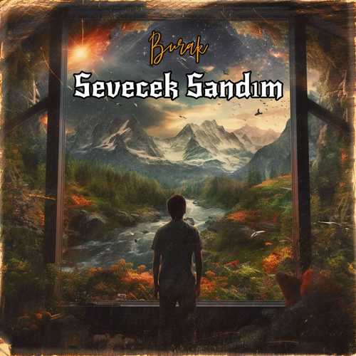 مینی آلبوم جدید Burak با نام Sevecek Sandım   