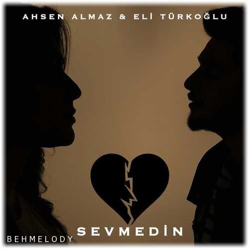 دانلود آهنگ جدید Ahsen Almaz به نام Sevmedin   