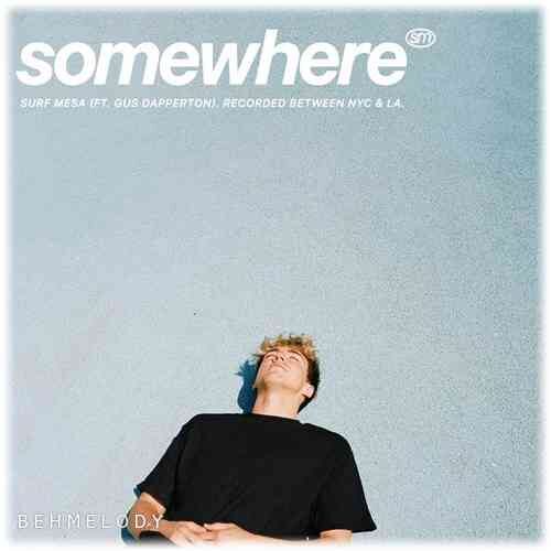 دانلود آهنگ شنیدنی Surf Mesa به نام Somewhere   