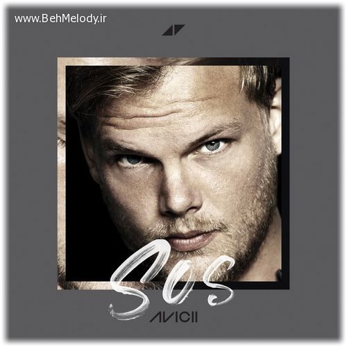 دانلود آهنگ شنیدنی Avicii ft Aloe Blacc به نام Sos   