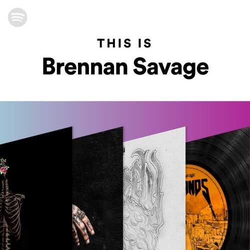 پلی لیست آهنگهای Brennan Savage   