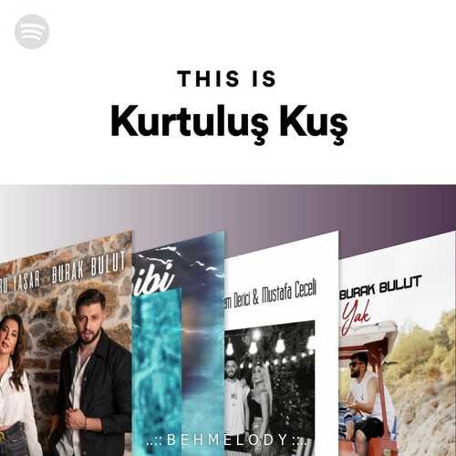 دانلود پلی لیست شنیدنی This Is Kurtuluş Kuş   